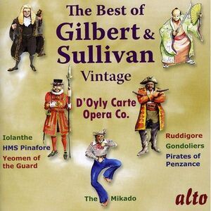D'Oyly Carte Opera Company - Very Best of Vintage Gilbert & Sullivan  COMPACT